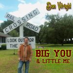 Country song lyrics - "Big You & Little Me"